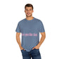 How You Like That Text – Dyed T-shirt Printify