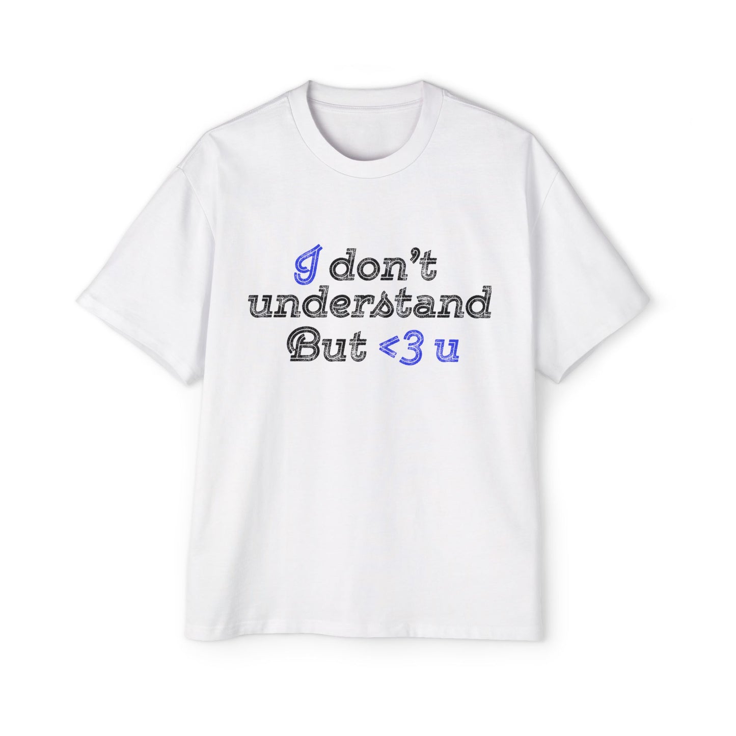 I <3 U Blue Type Men's Heavy Oversized Tee - snazzymerch