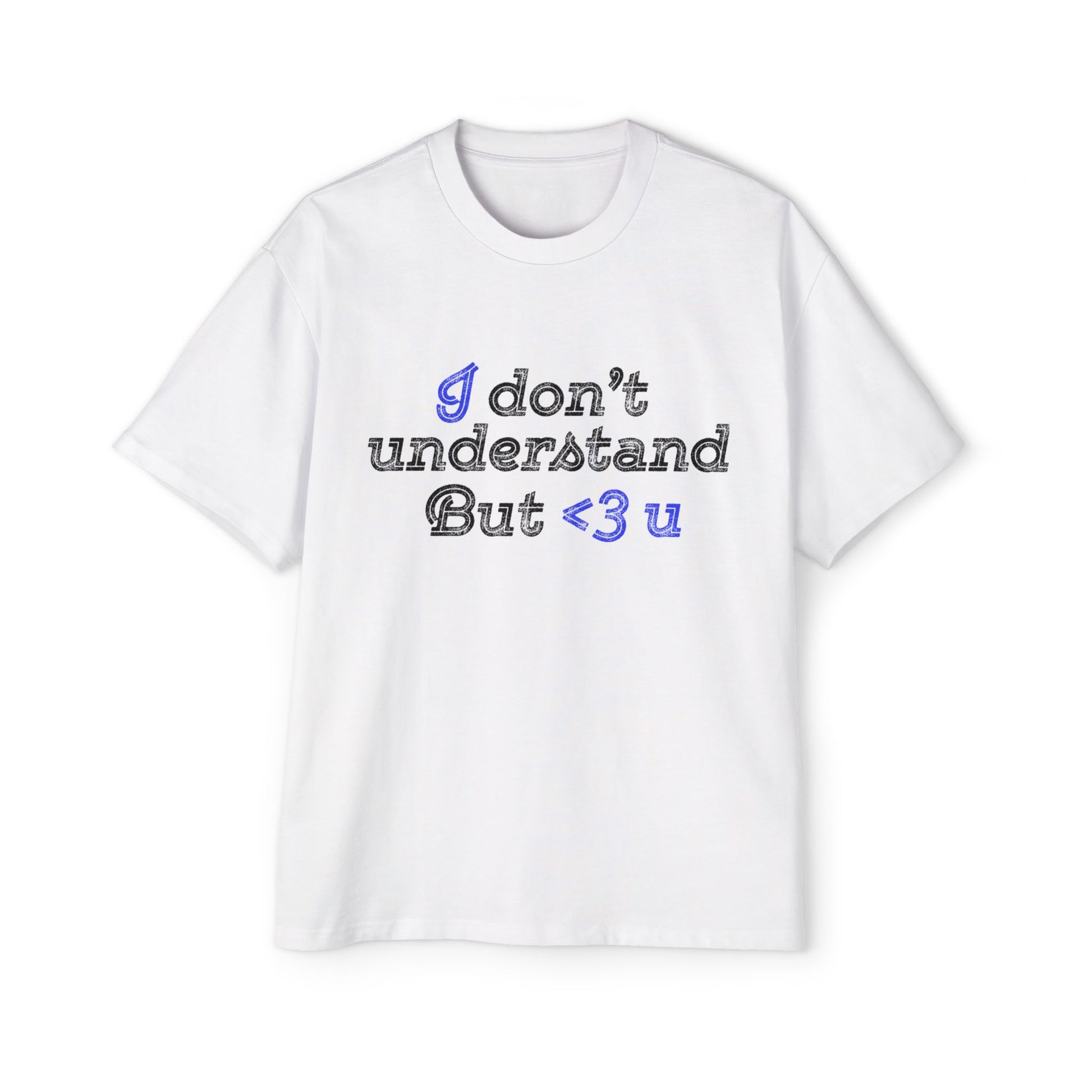 I <3 U Blue Type Men's Heavy Oversized Tee - snazzymerch