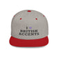 I Love British Accents - Flat Bill Snapback Printify