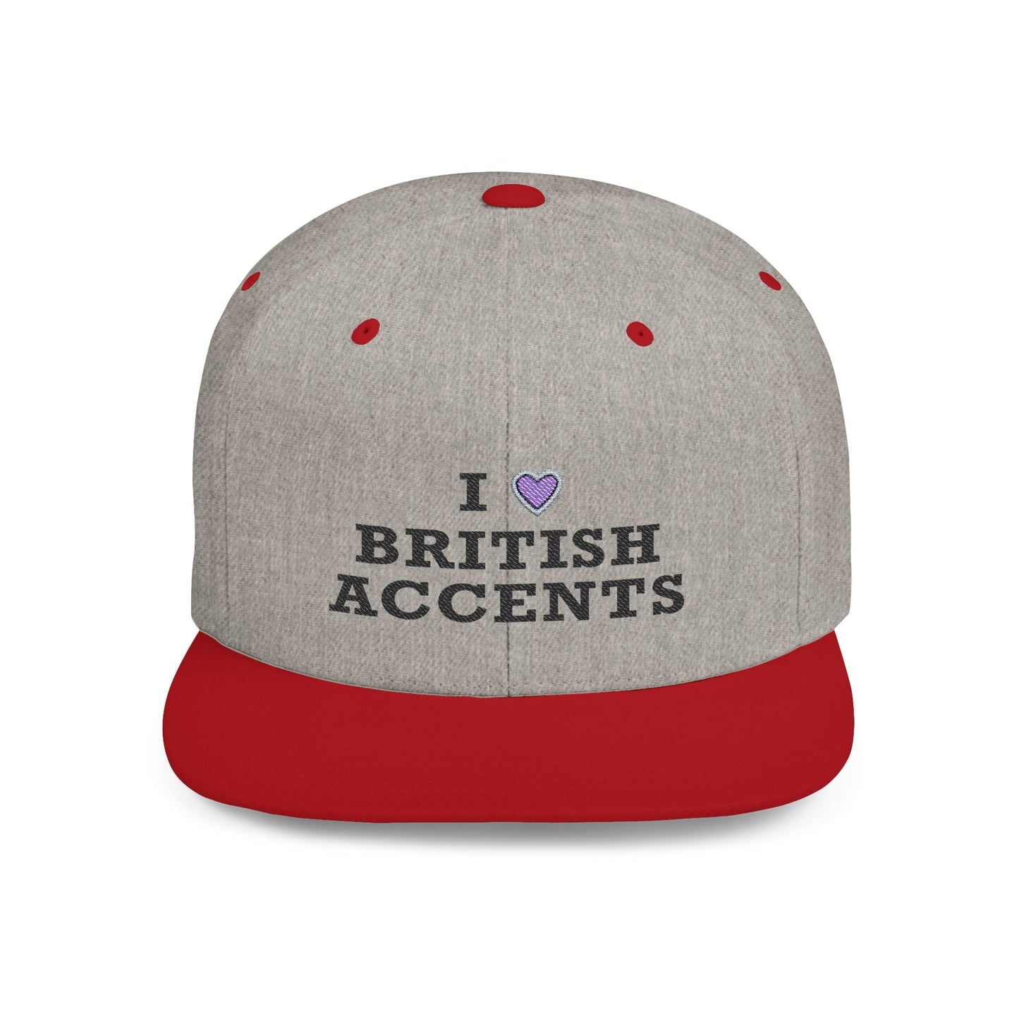 I Love British Accents - Flat Bill Snapback Printify
