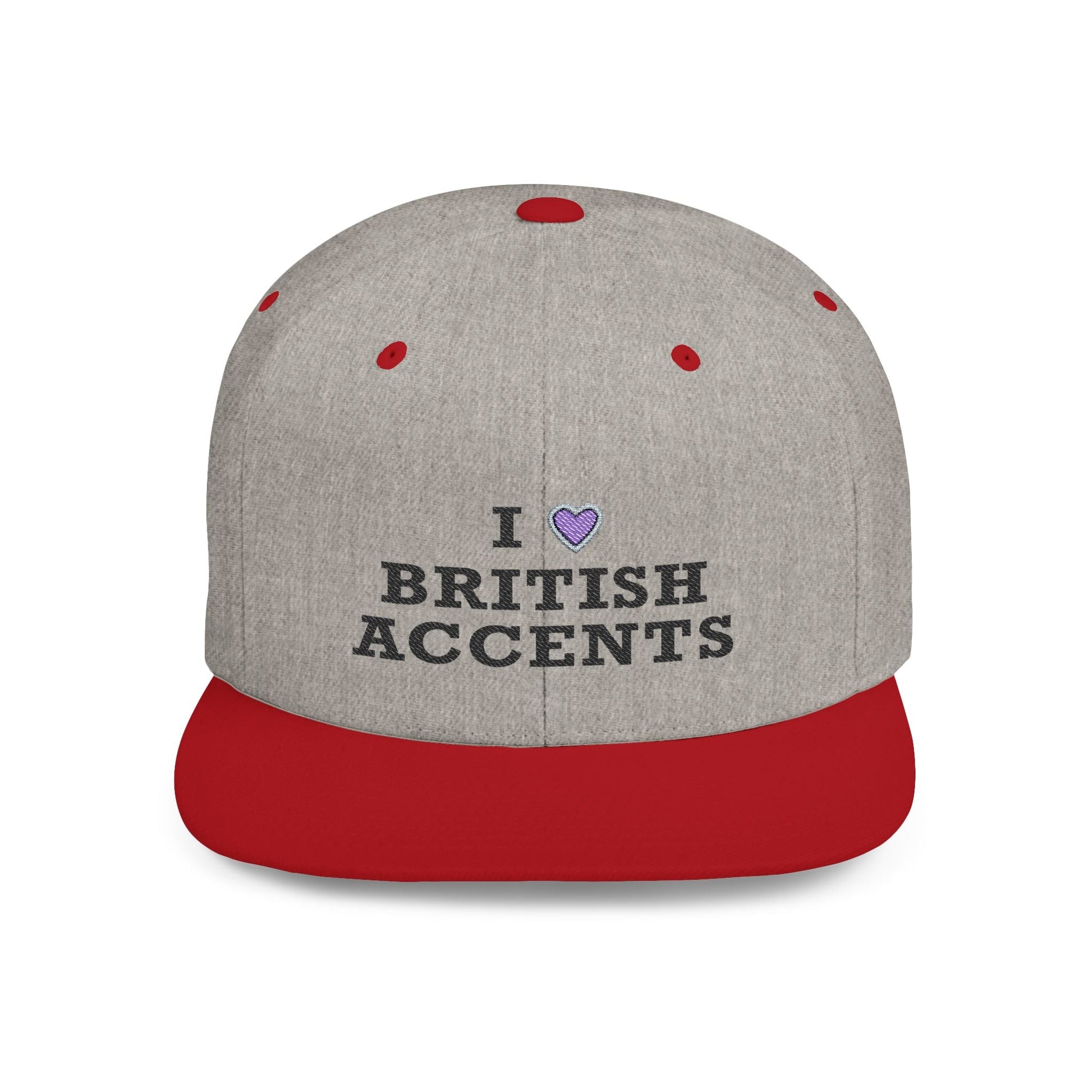 I Love British Accents - Flat Bill Snapback Printify