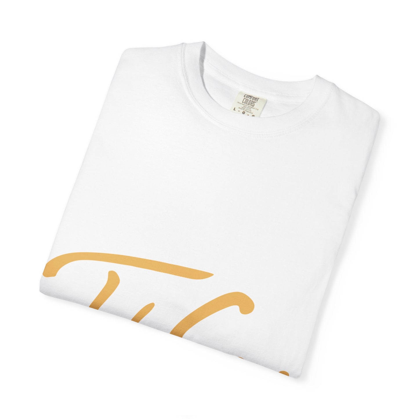 Take Care Gold Script Dyed Tshirt Printify