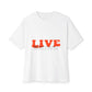 Live Unisex Oversized Boxy Tee - snazzymerch