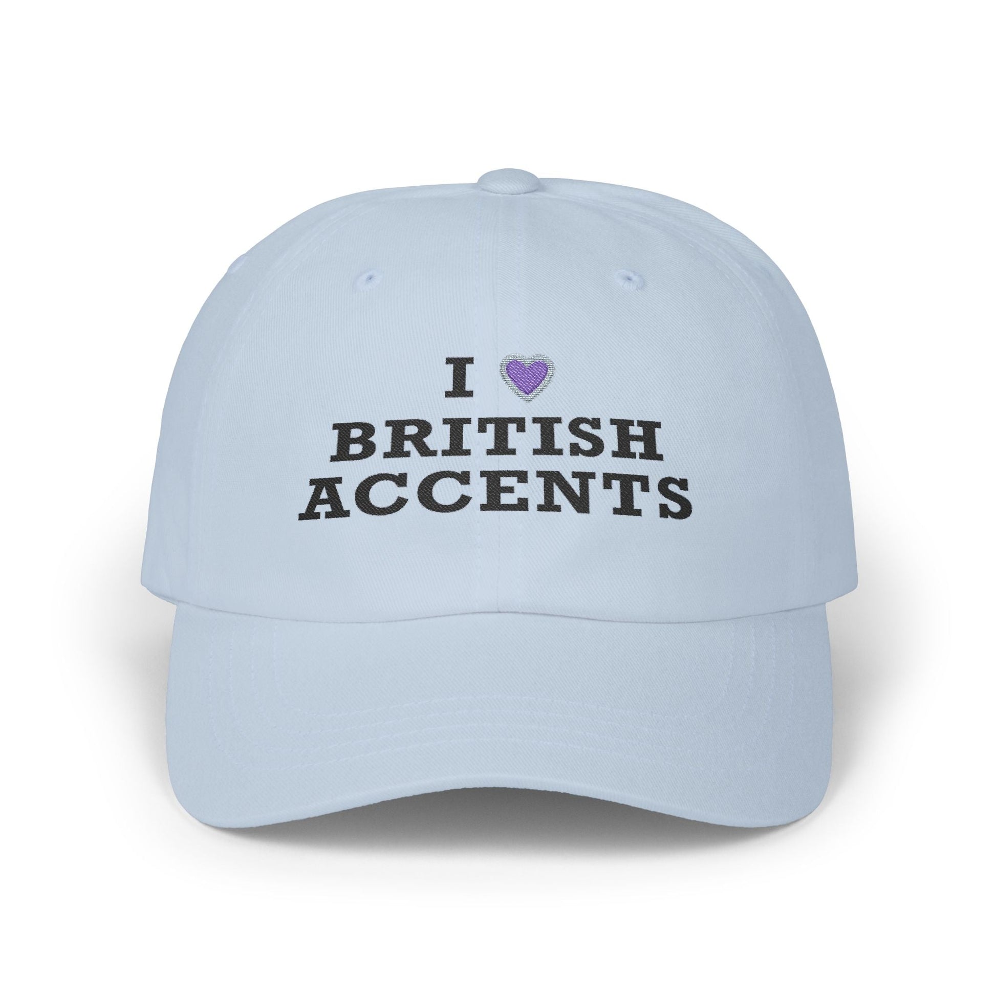 I Love British Accents Classic Dad Cap Printify