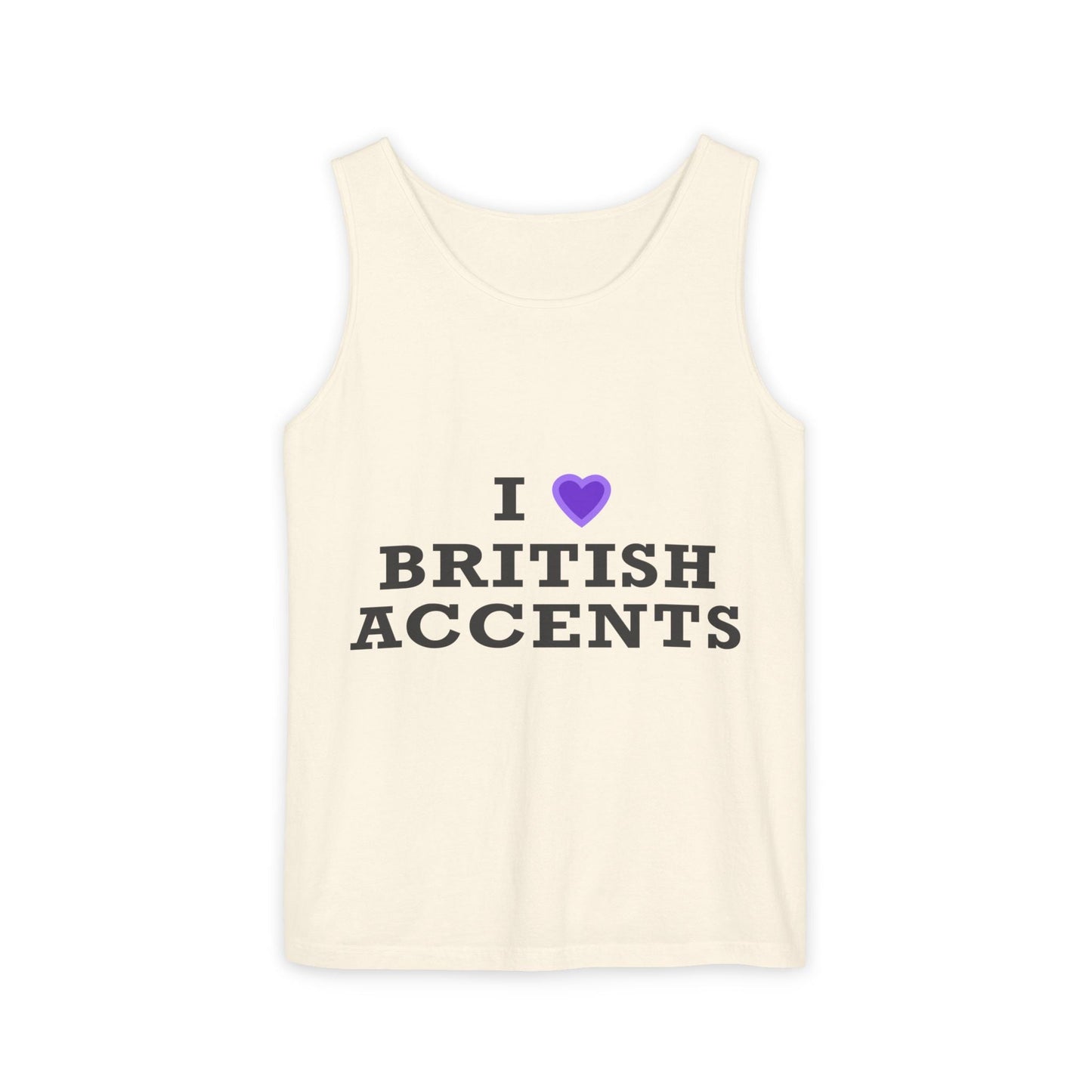 I Love British Accents-Dyed Tank Top Printify
