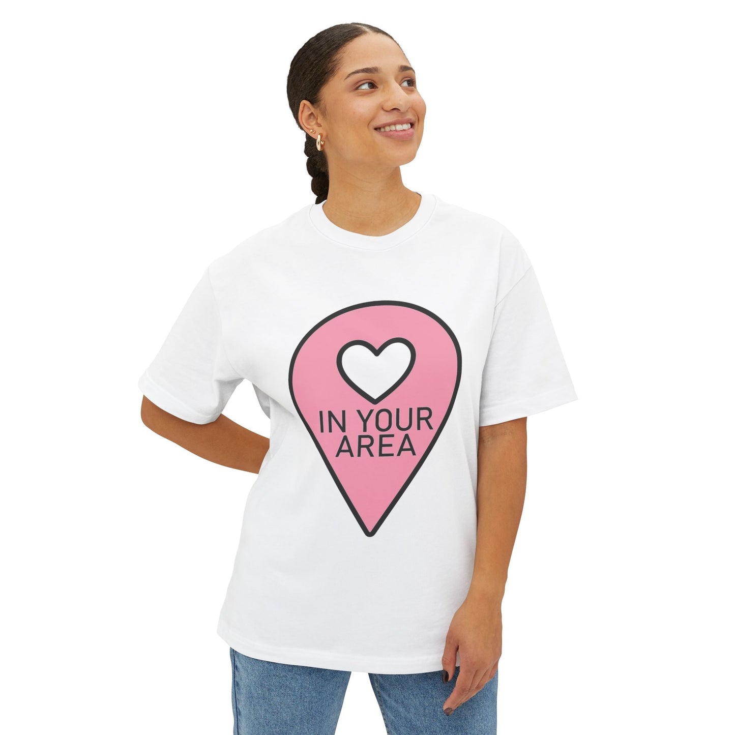 In Your Area Pin Marker – Oversized Boxy Tee Printify
