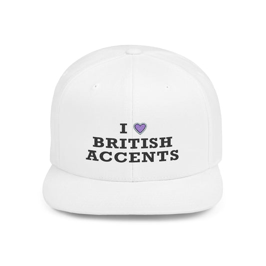 I Love British Accents - Flat Bill Snapback Printify