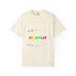 Unisex Garment-Dyed T-Shirt Inspired by Coldplay’s Signage Printify