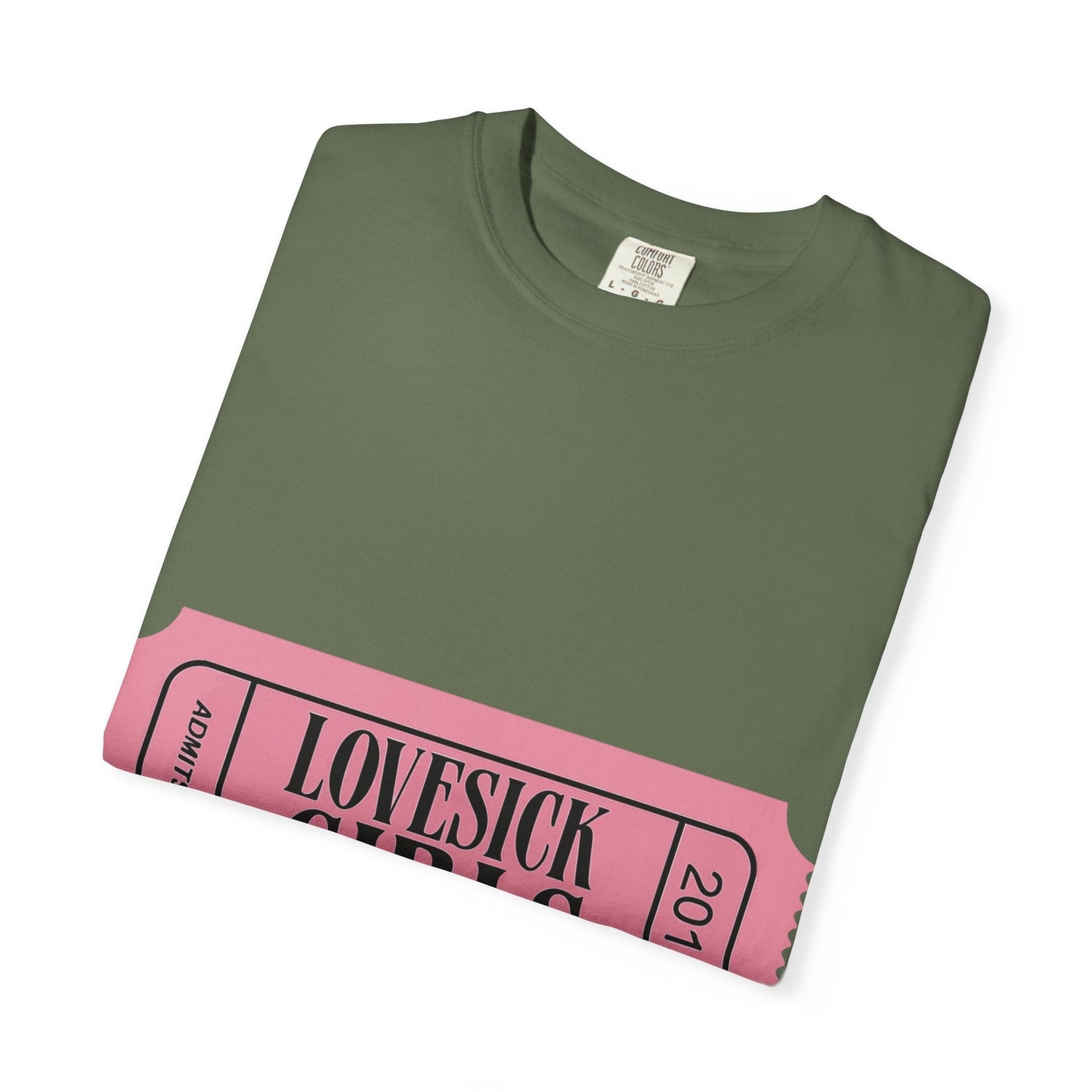 Lovesick Girls Ticket – Dyed T-shirt Printify