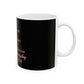 Beautiful Script Ceramic Mug, (11oz, 15oz) - snazzymerch
