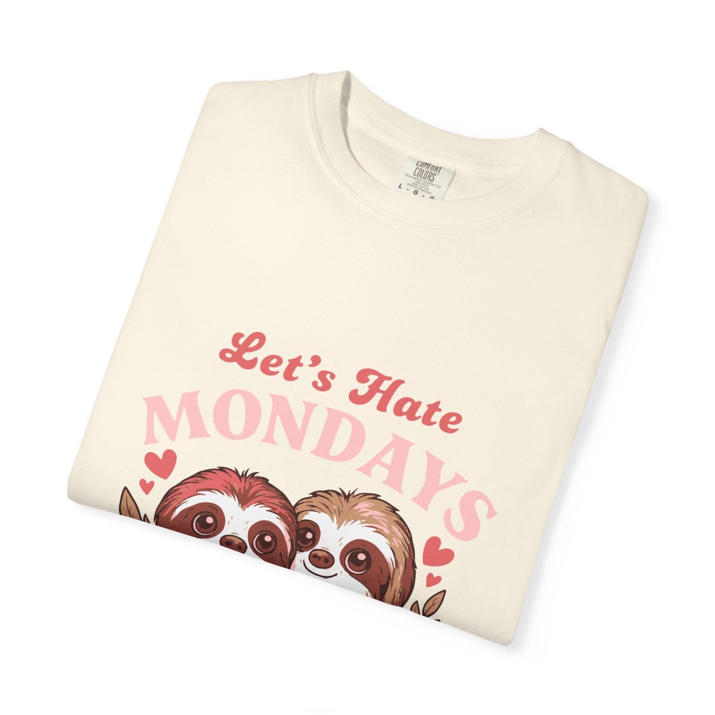 Dyed T-shirt – Snazzy Lets hate Monday Edition Printify
