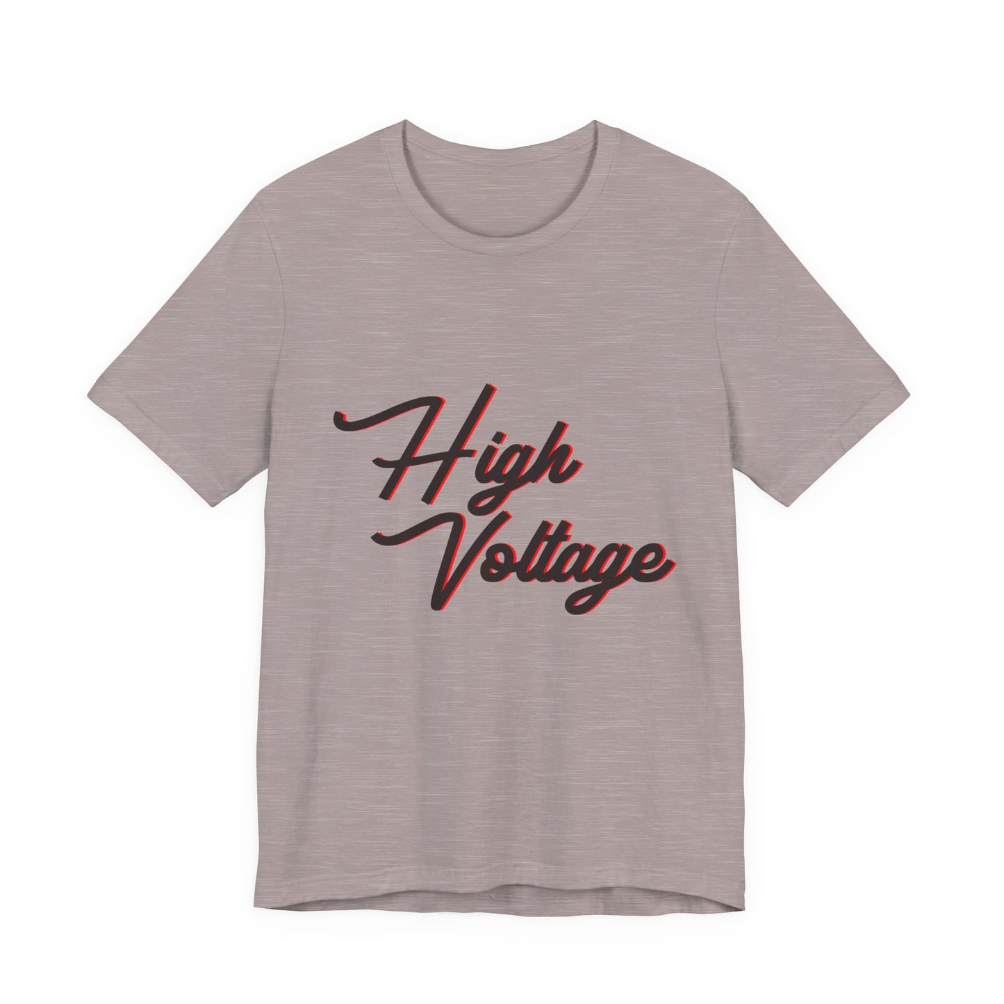High Voltage Vibe Unisex short sleeve Tee Printify