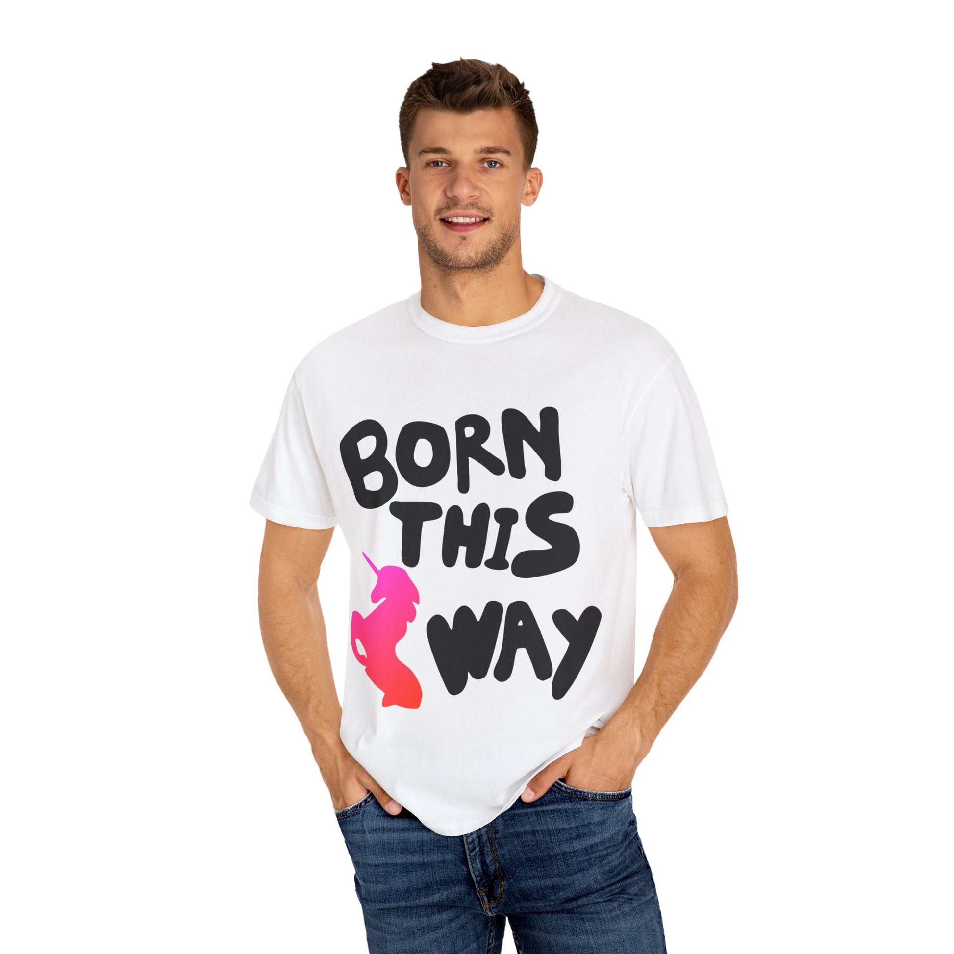 Born This Way Unicorn-Unisex Dyed Tshirt Printify