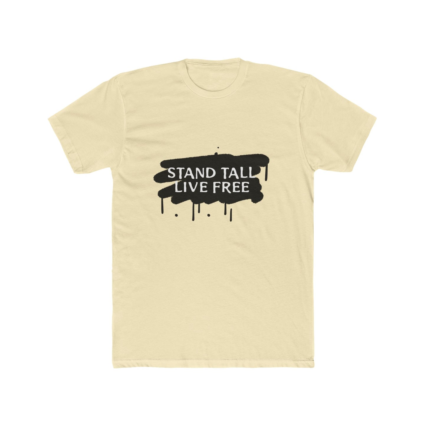 Stand Tall Live Free Unisex Cotton Tee - snazzymerch