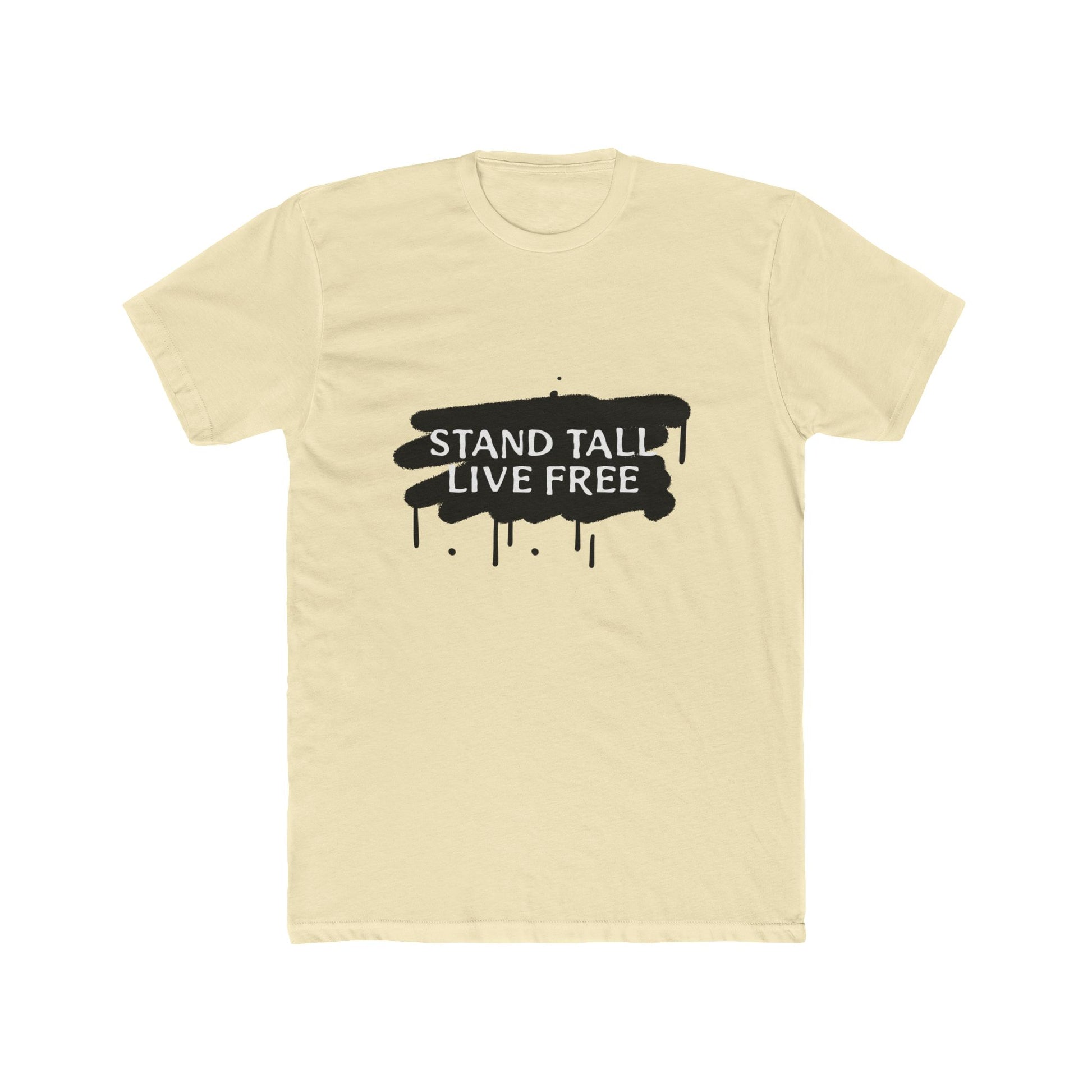 Stand Tall Live Free Unisex Cotton Tee - snazzymerch