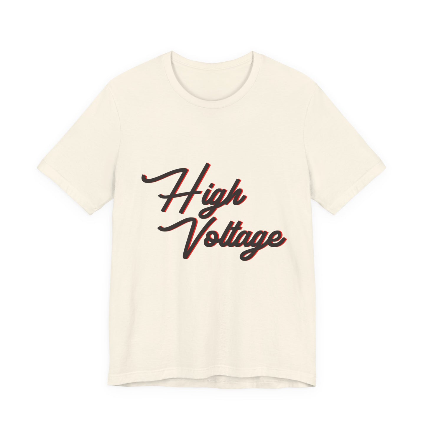 High Voltage Vibe Unisex short sleeve Tee Printify