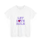 Let Love Rule (Remix) Unisex Heavy cotton tee Printify