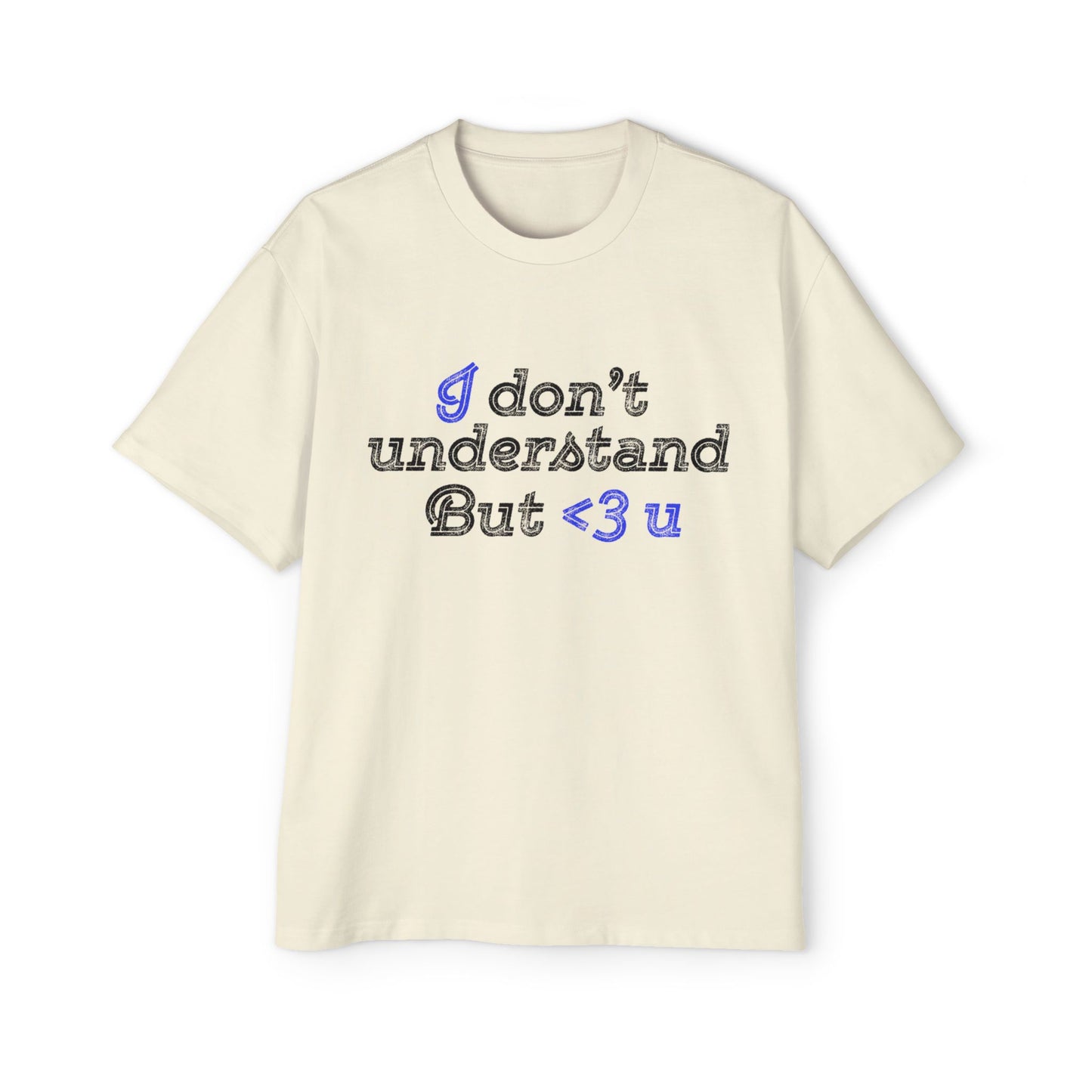 I <3 U Blue Type Men's Heavy Oversized Tee - snazzymerch