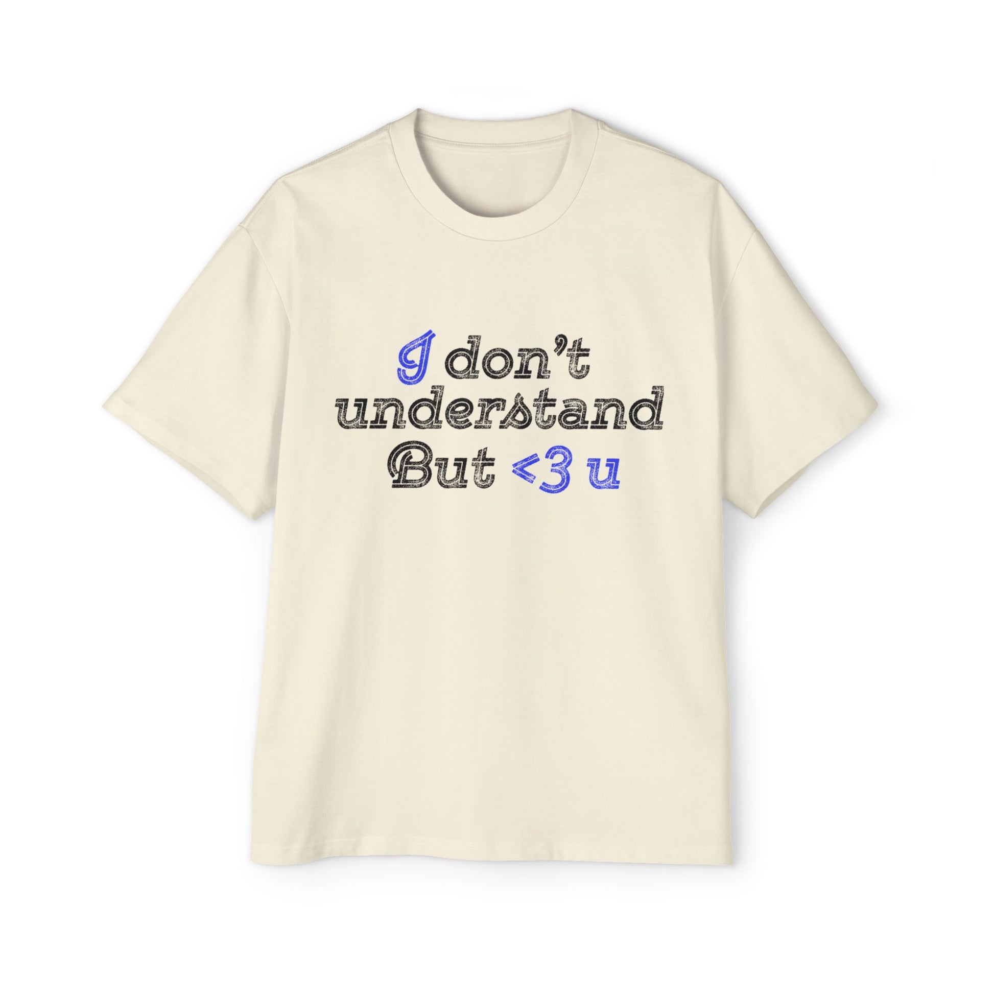 I <3 U Blue Type Men's Heavy Oversized Tee - snazzymerch