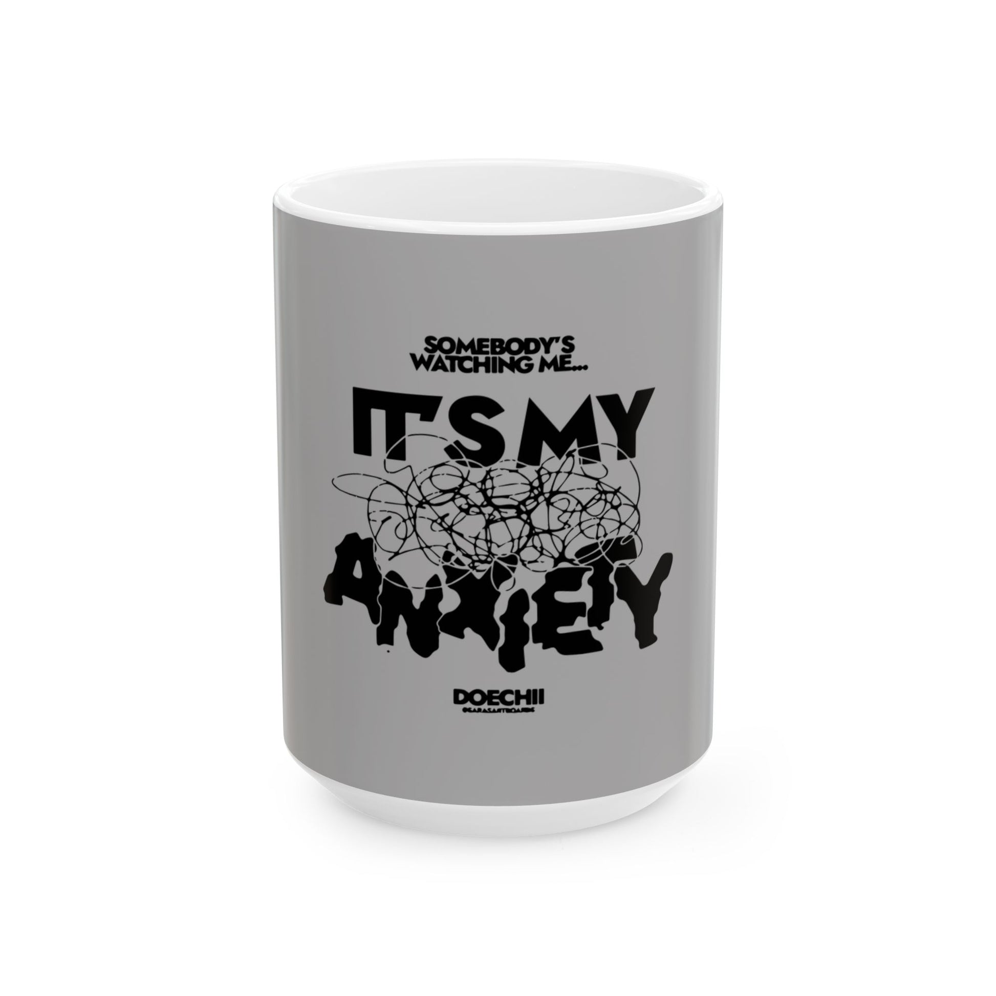 Block Font Quote Ceramic Mug, (11oz, 15oz) - snazzymerch