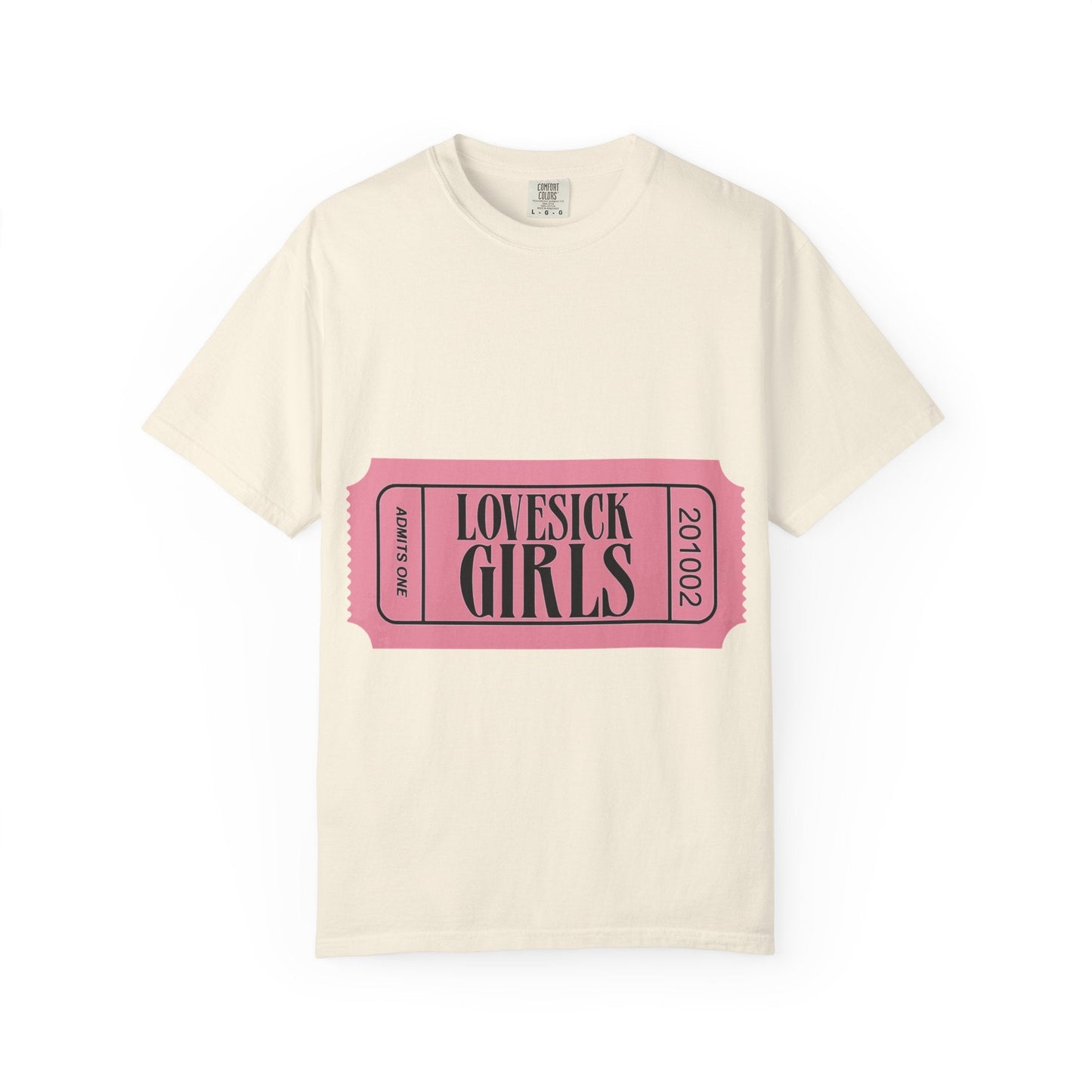 Lovesick Girls Ticket – Dyed T-shirt Printify