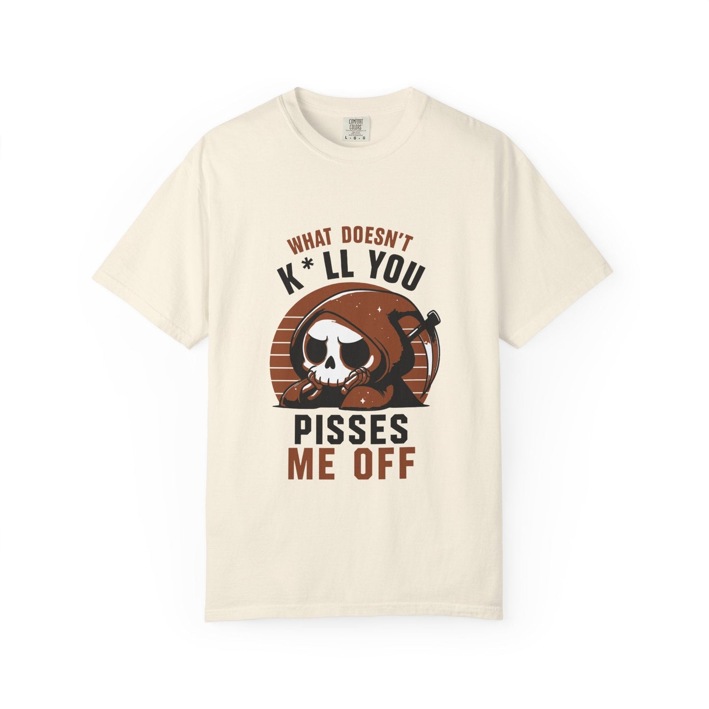 Dyed T-shirt – Snazzy Piss Me off Edition Printify