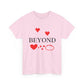 Beyond Love Unisex Heavy Cotton Tee - snazzymerch