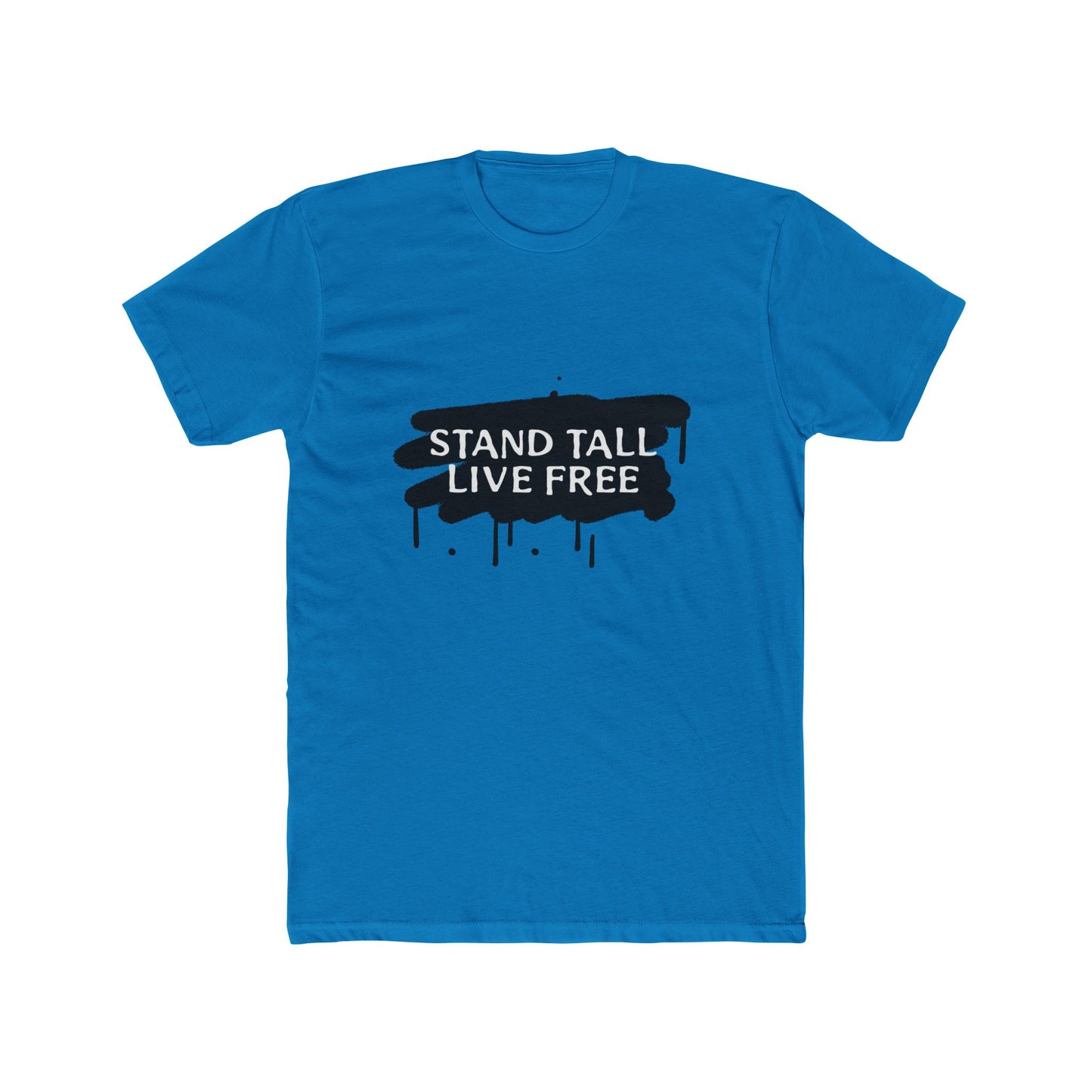 Stand Tall Live Free Unisex Cotton Tee - snazzymerch