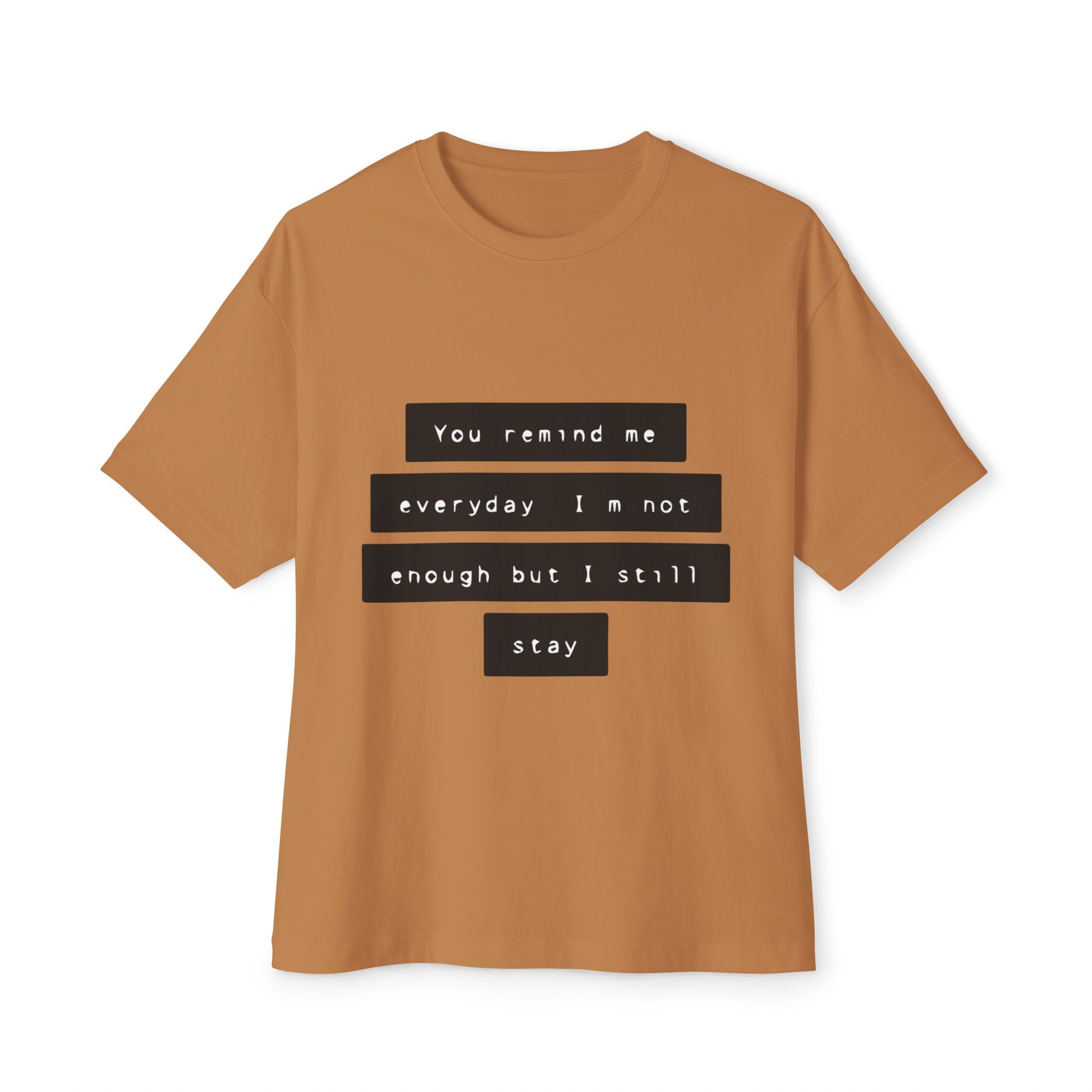 Emotional Line Text Unisex Oversized Boxy Tee - snazzymerch