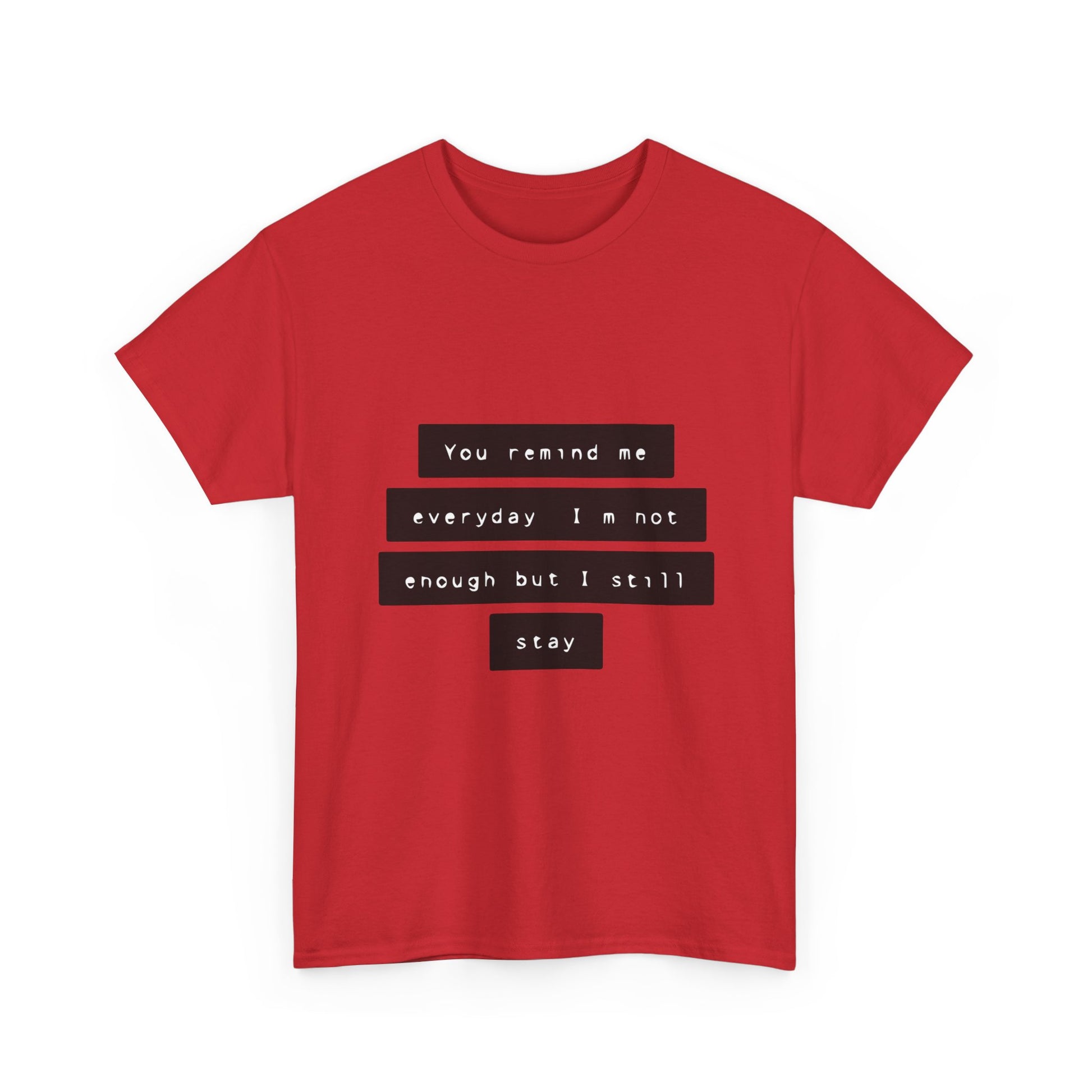 Emotional Line Text Unisex Heavy Cotton Tee - snazzymerch