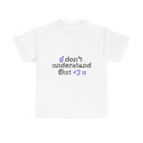 I <3 U Blue Type Unisex Heavy Cotton Tee - snazzymerch