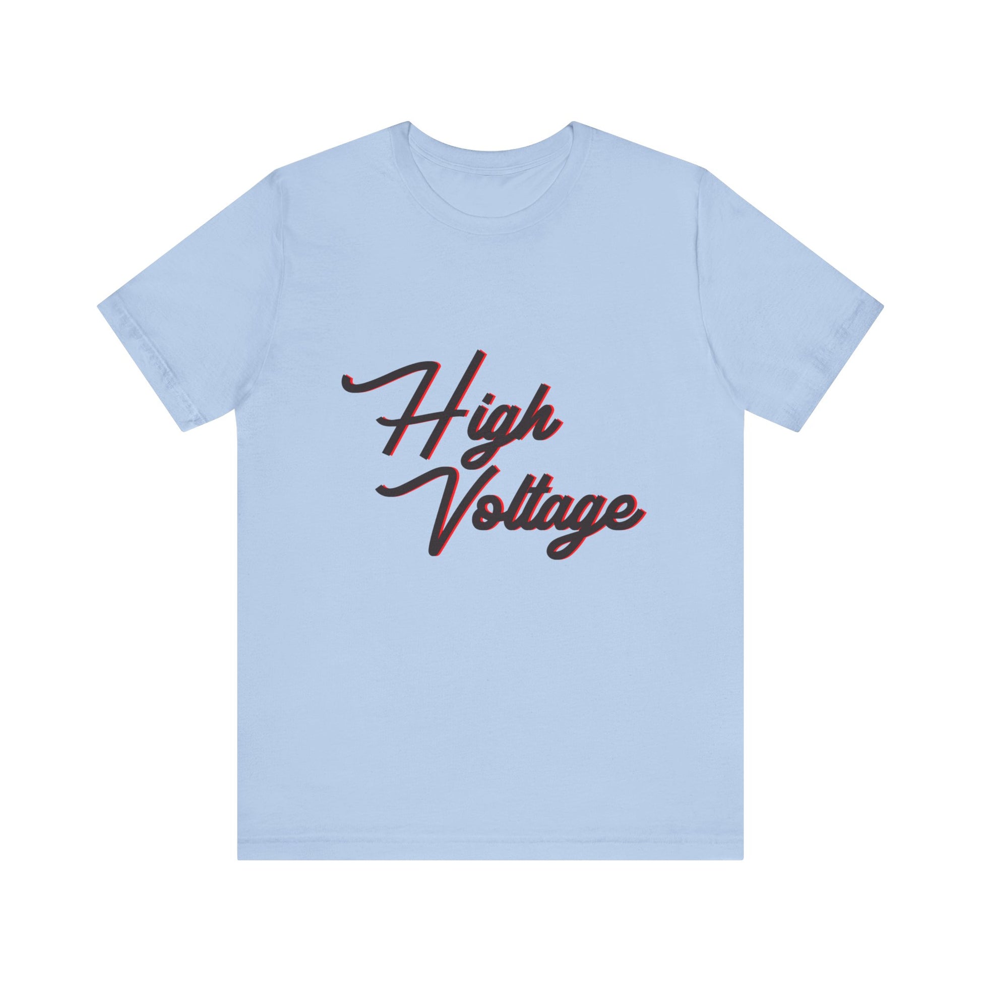 High Voltage Vibe Unisex short sleeve Tee Printify