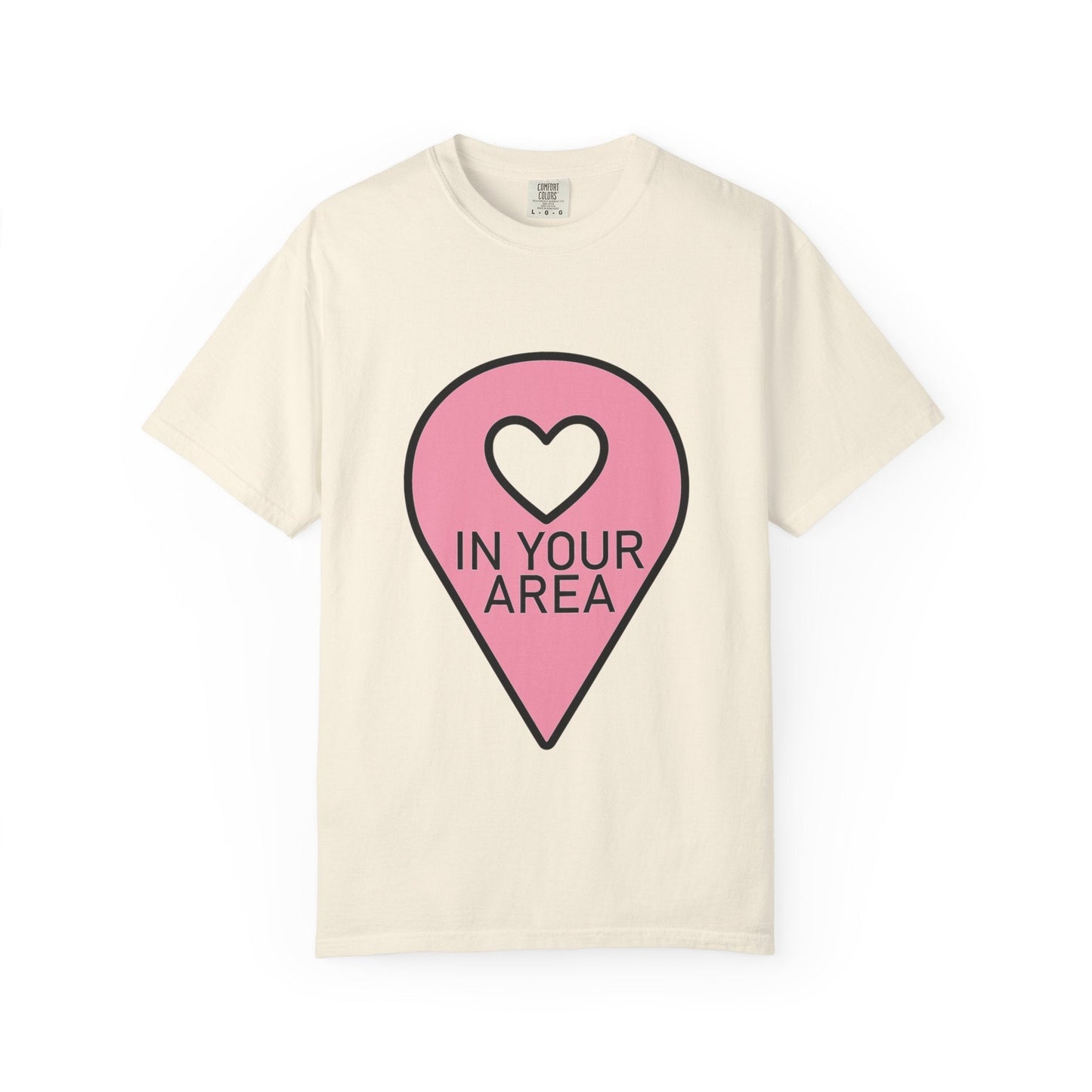 In Your Area Pin Marker – Dyed T-shirt Printify