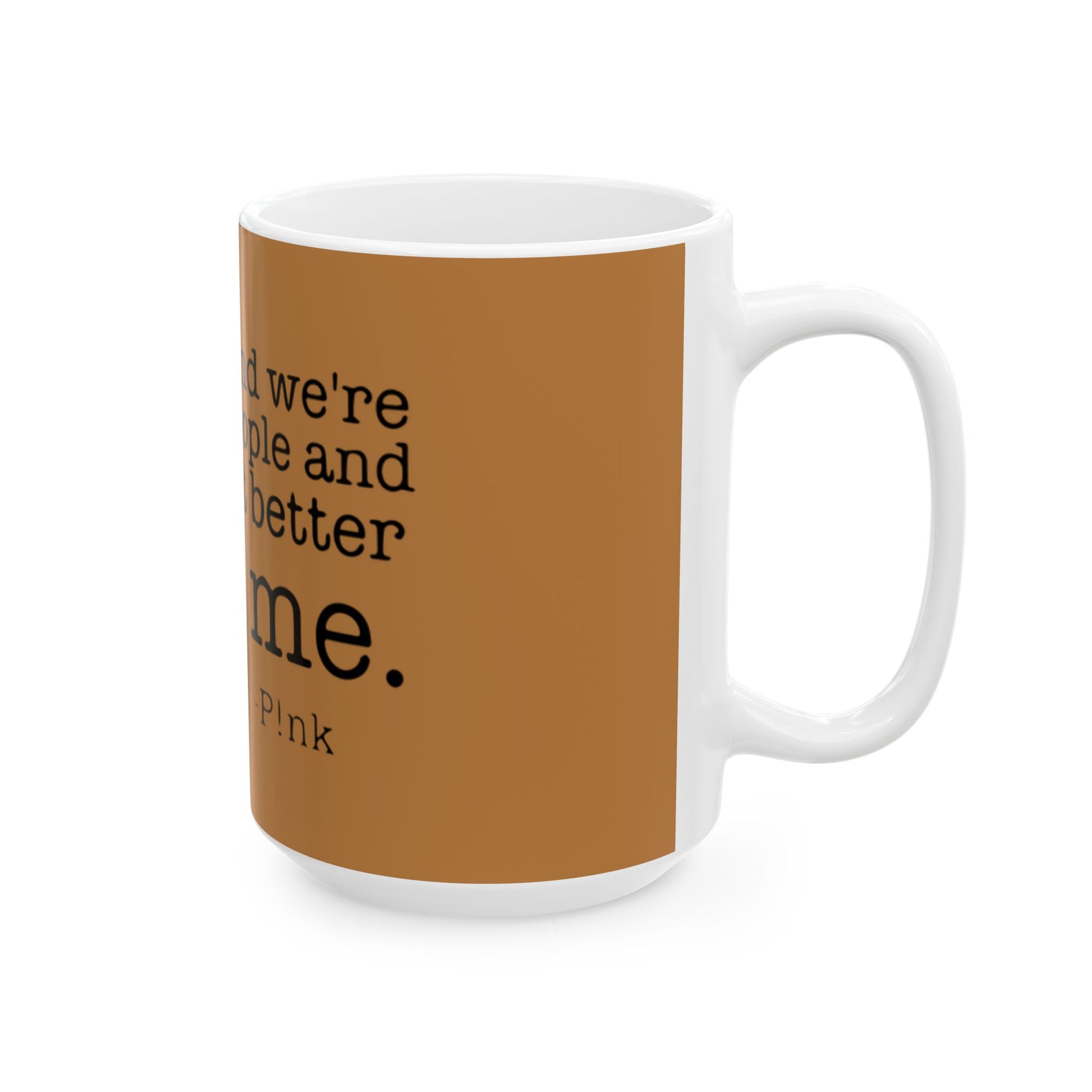 Strong & Brave Ceramic Mug, (11oz, 15oz) - snazzymerch