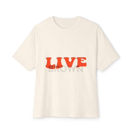 Live Unisex Oversized Boxy Tee - snazzymerch