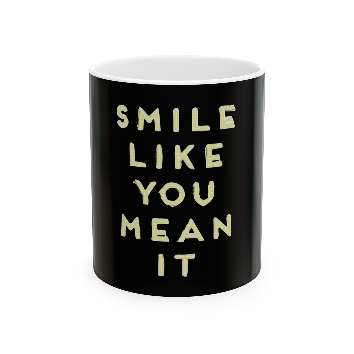 Glow-Inspired Quote Ceramic Mug, (11oz, 15oz) - snazzymerch