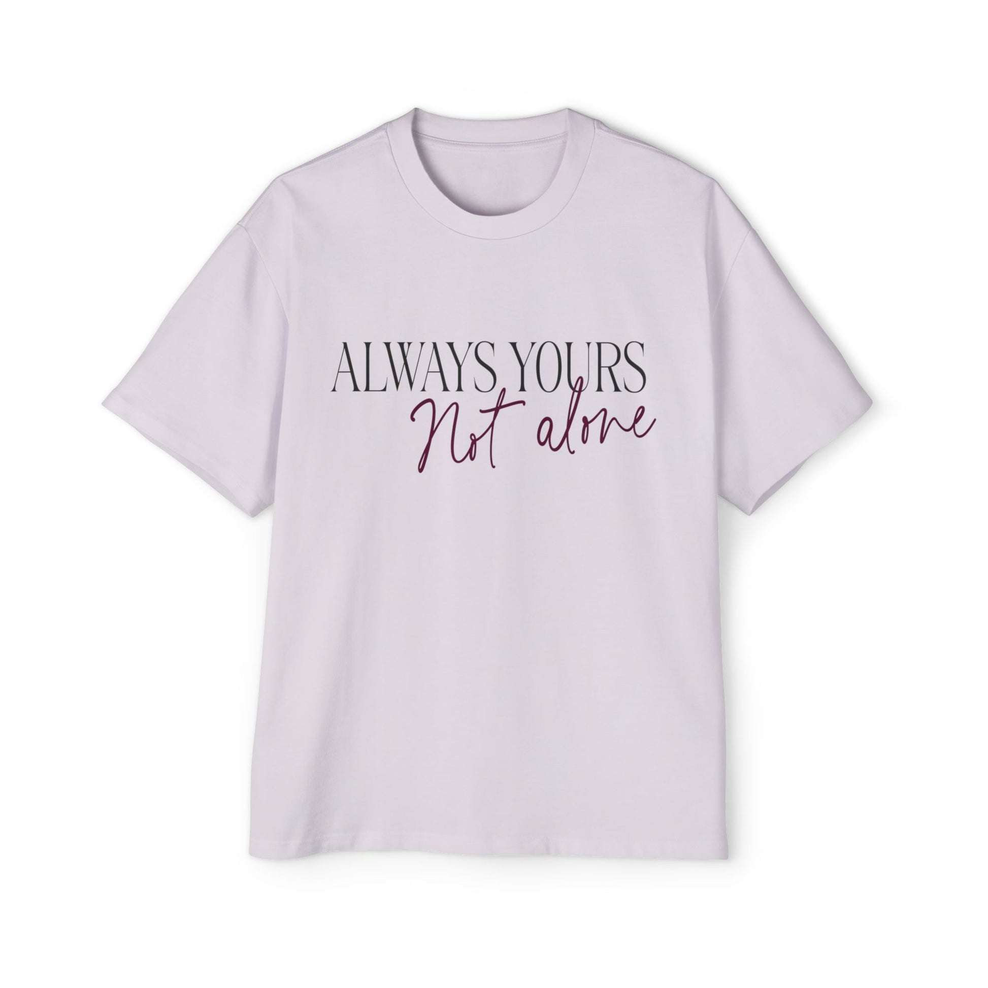 Always Yours Men's Heavy Oversized Tee - snazzymerch