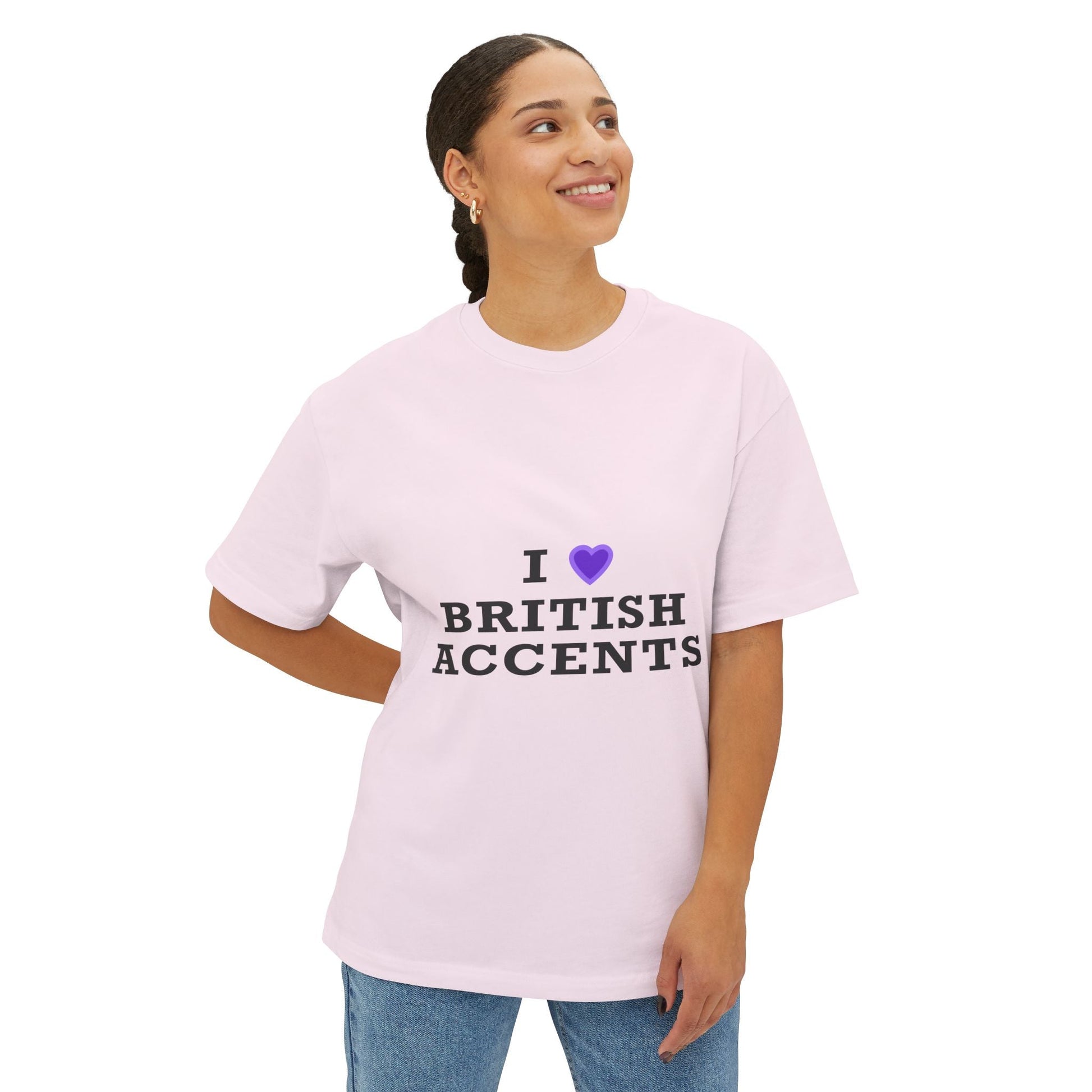 I Love British Accents-Oversized Tee Printify