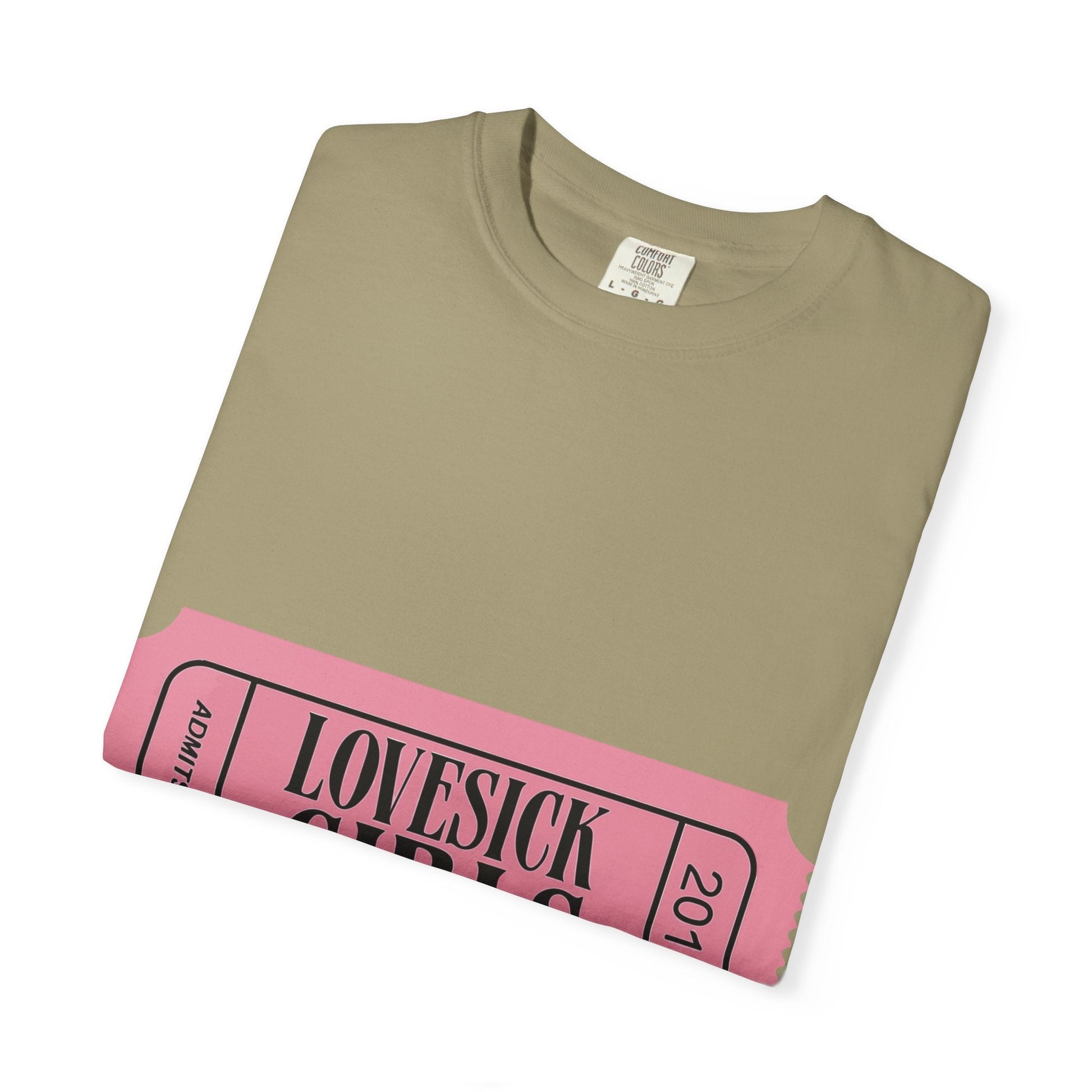 Lovesick Girls Ticket – Dyed T-shirt Printify