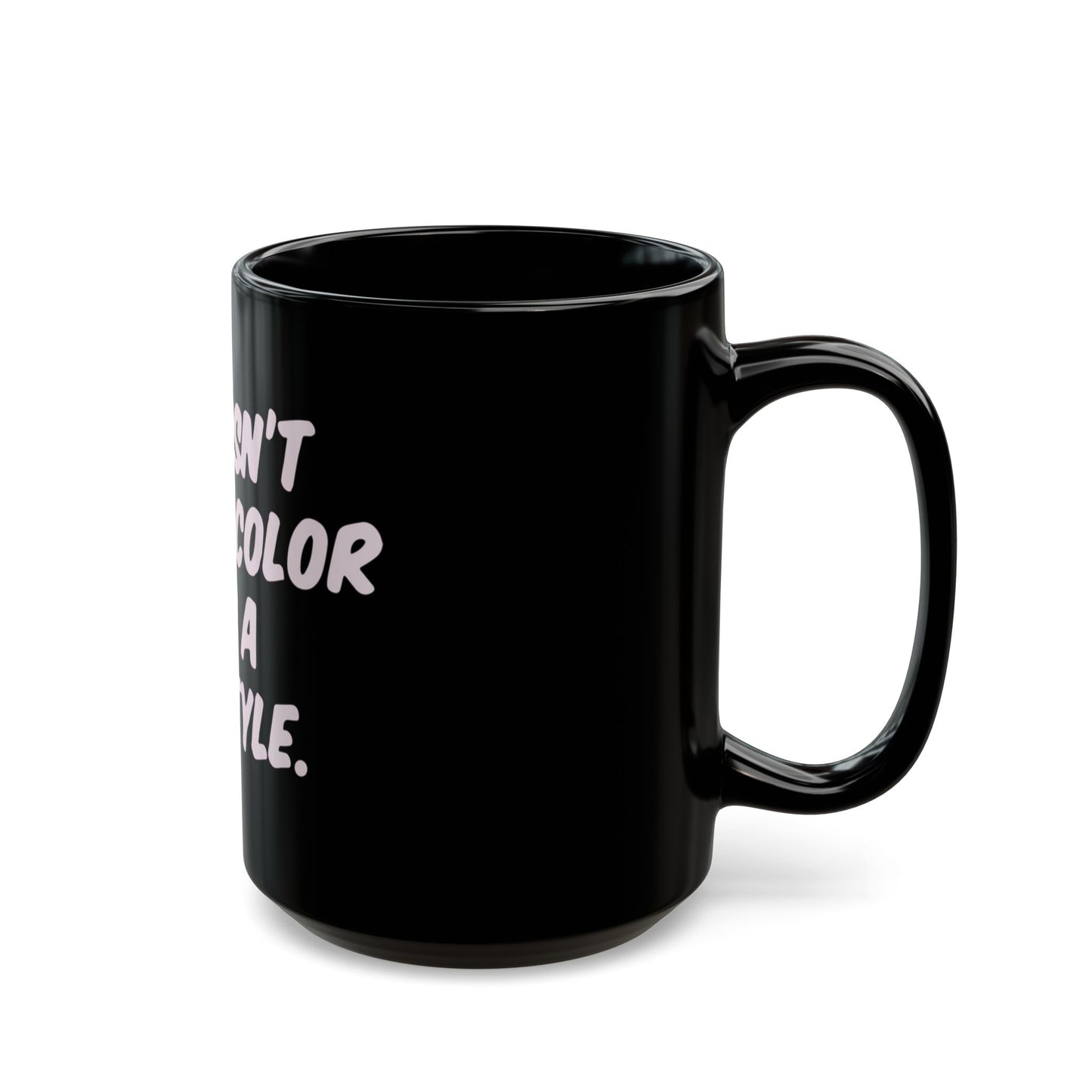 Lifestyle in Pink Black Mug (11oz, 15oz) - snazzymerch