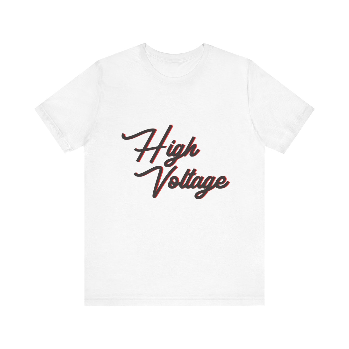 High Voltage Vibe Unisex short sleeve Tee Printify