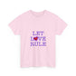 Let Love Rule (Remix) Unisex Heavy cotton tee Printify