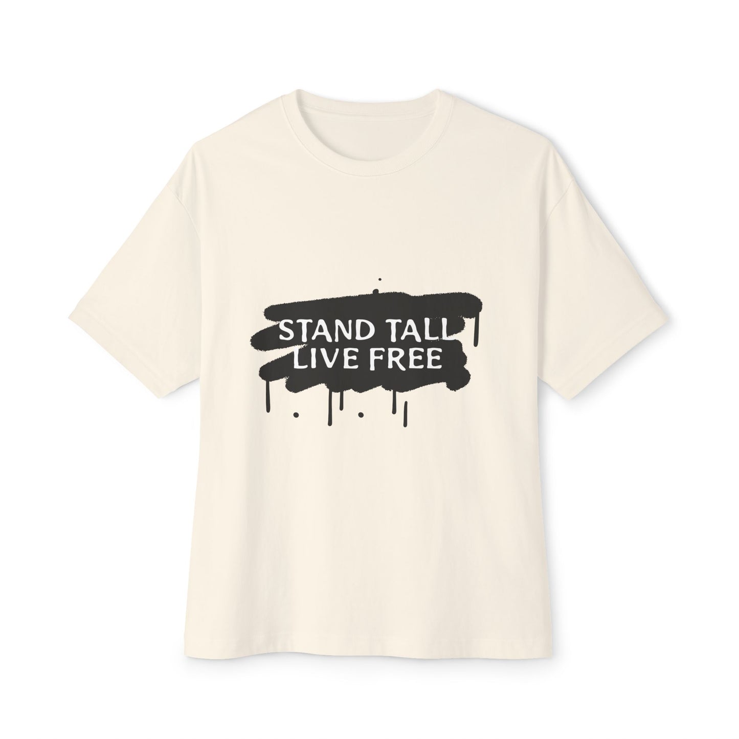 Stand Tall Live Free Unisex oversized Boxy Tee - snazzymerch
