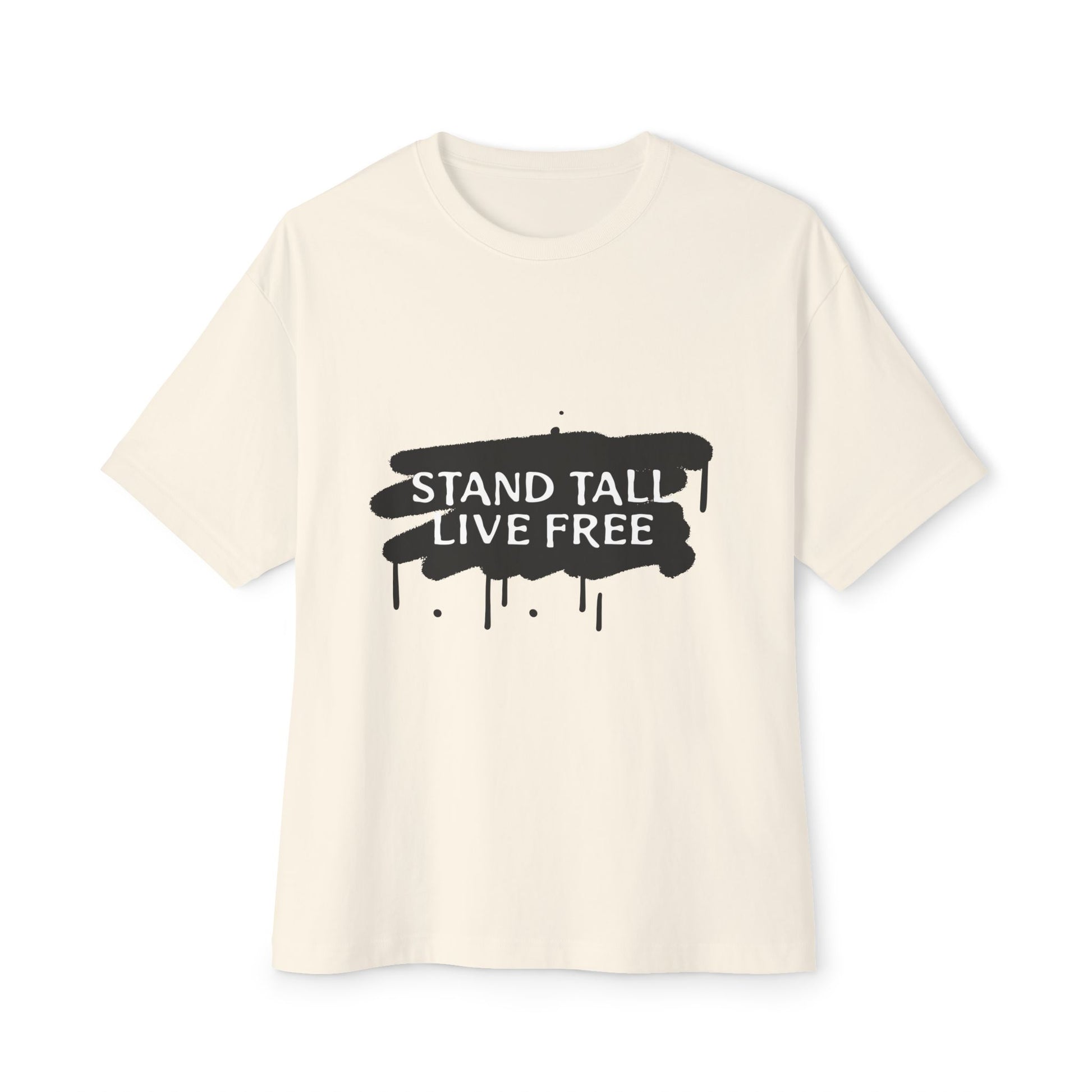 Stand Tall Live Free Unisex oversized Boxy Tee - snazzymerch