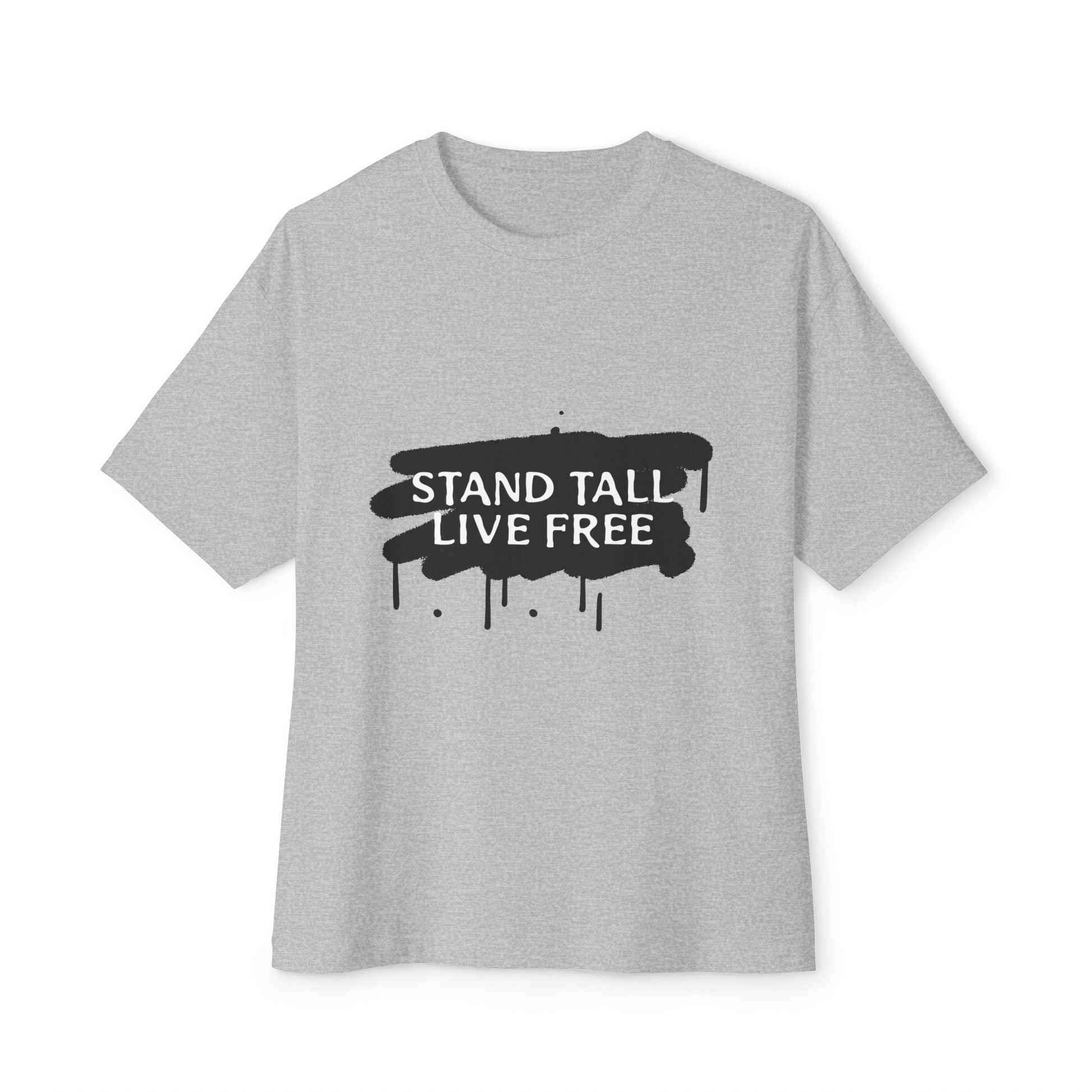 Stand Tall Live Free Unisex oversized Boxy Tee - snazzymerch