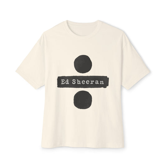 Ed Sheeran Oversized Boxy Tee | Special Edition