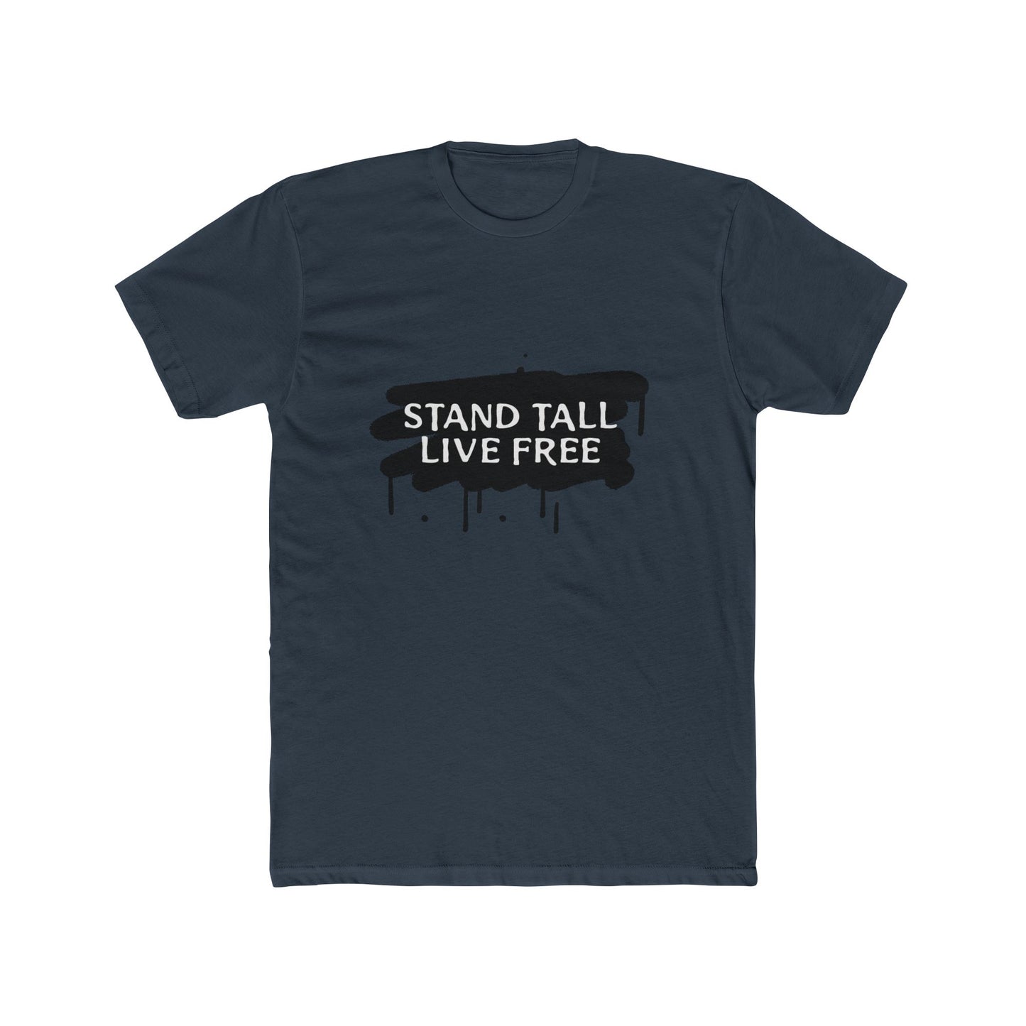Stand Tall Live Free Unisex Cotton Tee - snazzymerch