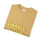 Goodbye, Yellow Brick Road Unisex Garment-Dyed T-shirt - snazzymerch