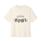 Love Bowl Retro Unisex Oversized Boxy Tee - snazzymerch